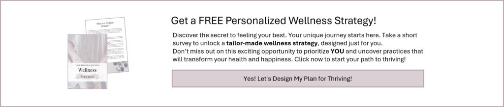 Get a free personalized wellness strategy banner.